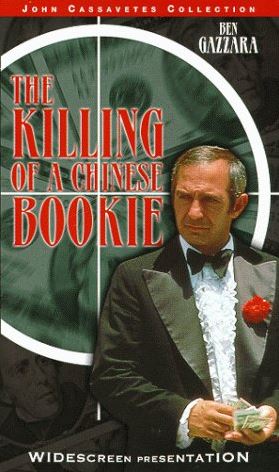 similar movies like The Killing of a Chinese Bookie 1976