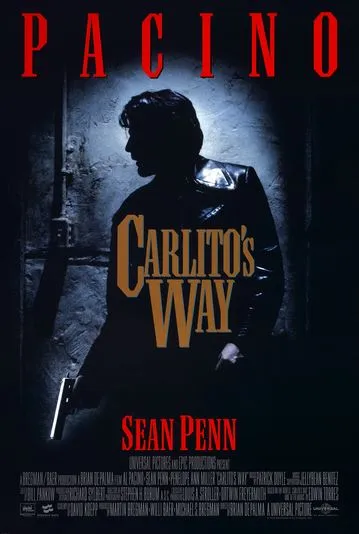 similar movies like Scarface 1983 featuring Carlitos Way 1993