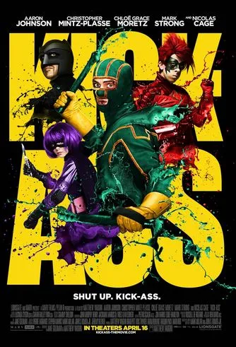 similar movies like Deadpool 2016 featuring Kick Ass 2010