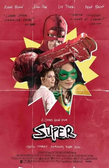similar movies like Deadpool 2016 featuring Super 2010