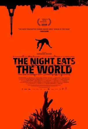 similar movies like The Horde 2009 featuring The Night Eats The World 2018